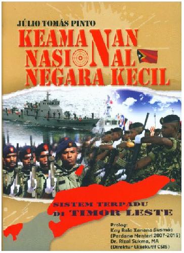 Cover Buku Keamanan Nasional Negara Kecil - Sistem Terjadi Di Timor Leste