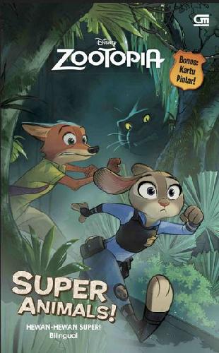 Cover Buku Zootopia: Hewan-Hewan Super! (Super Animals!)
