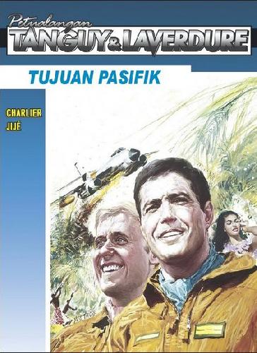 Cover Buku LC: Tanguy & Laverdure - Tujuan Pasifik