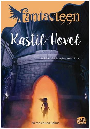 Cover Buku Fantasteen : Kastil Hovel