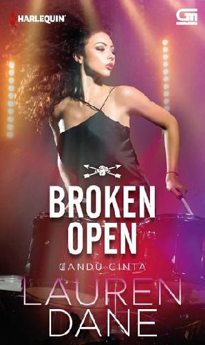 Cover Buku Harlequin: Candu Cinta - Broken Open (Buku Murah)