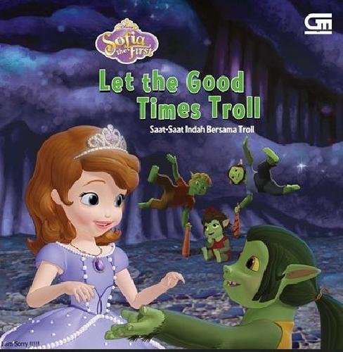 Cover Buku Sofia The First: Saat-Saat Indah Bersama Troll