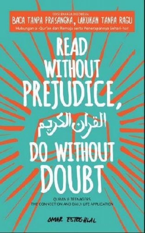 Cover Belakang Buku Read Without Prejudice Do Without Doubt (English Version)