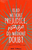 Read Without Rejudice Do Without Doubt (Versi English)