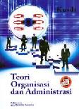 Cover Buku Teori Organisasi dan Administrasi