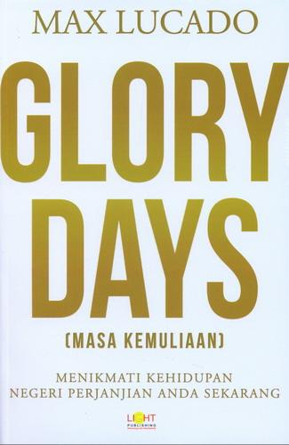 Cover Buku Glory Days (Masa Kemuliaan)