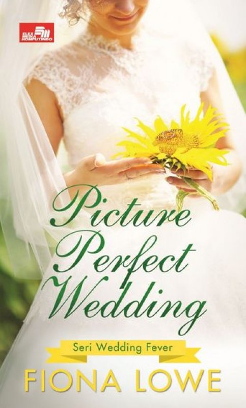 Cover Buku CR: Picture Perfect Wedding