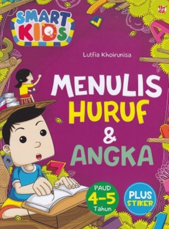 Cover Buku Smart Kids: Menulis Huruf dan Angka paud 4-5 tahun