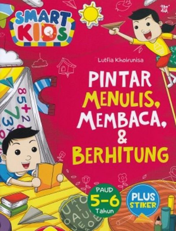 Cover Buku Smart Kids Pintar Menulis, Membaca dan Berhitung