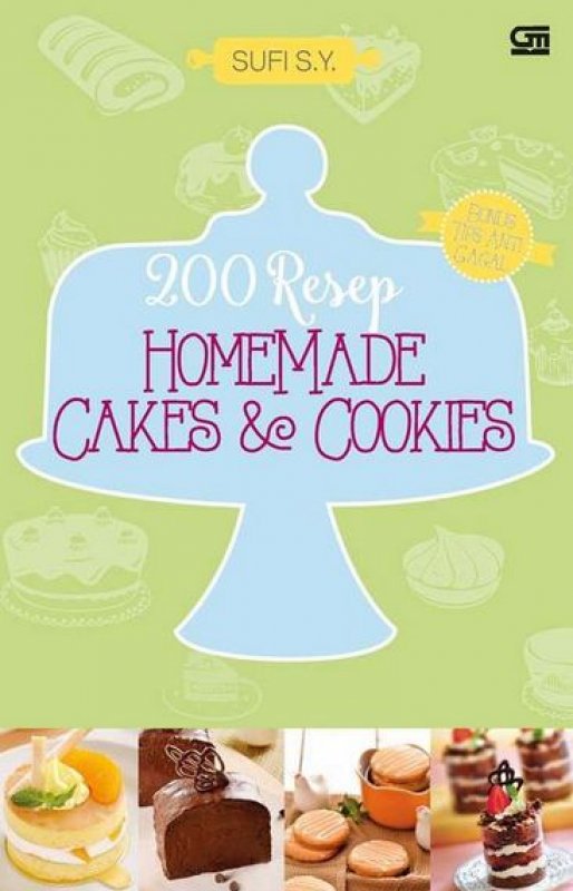 Cover Buku 200 Resep Homemade Cakes dan Cookies