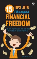 15 Tips Jitu Mencapai Financial Freedom