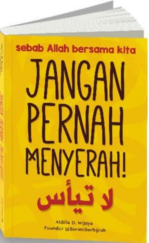 Cover Buku Jangan Pernah Menyerah!