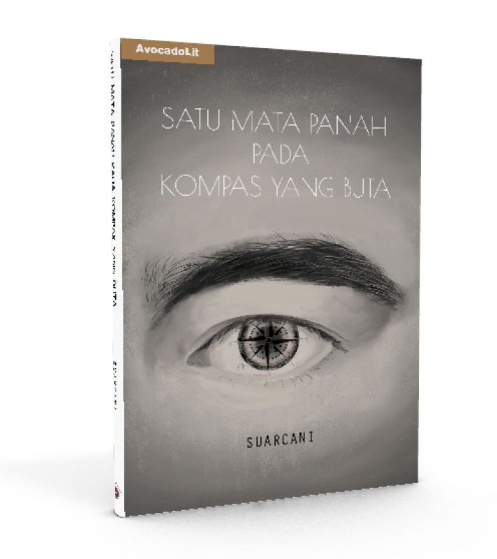 Cover Buku Satu Mata Panah Pada Kompas Yang Buta (Disc 50%)