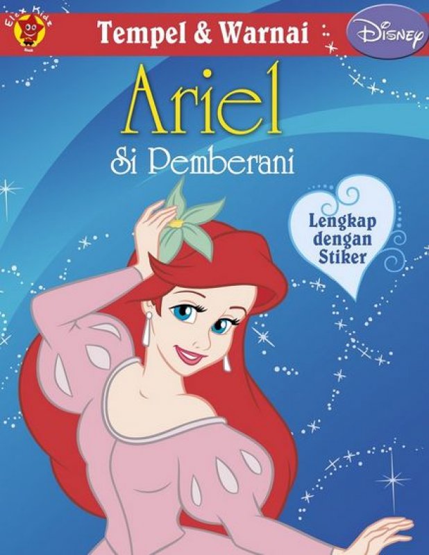 Cover Buku Tempel dan Warnai Disney Klasik: Ariel si Pemberani + STIKER