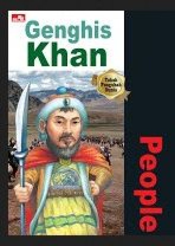 Cover Buku Why? People - Gengis Khan (sang penakluk dari Mongol)