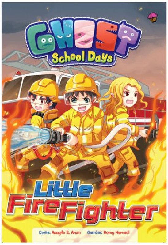 Cover Buku Komik Ghost School Days: Little Fire Fighter