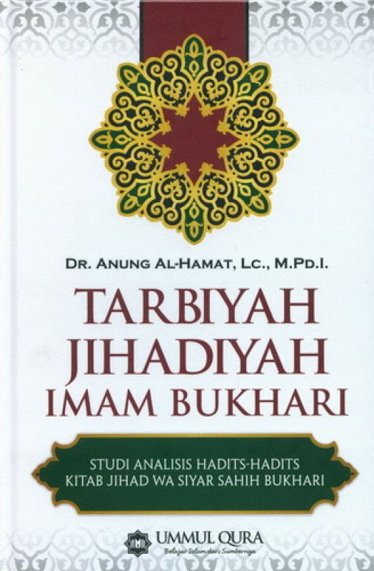 Cover Buku Tarbiyah Jihadiyah Imam Bukhari