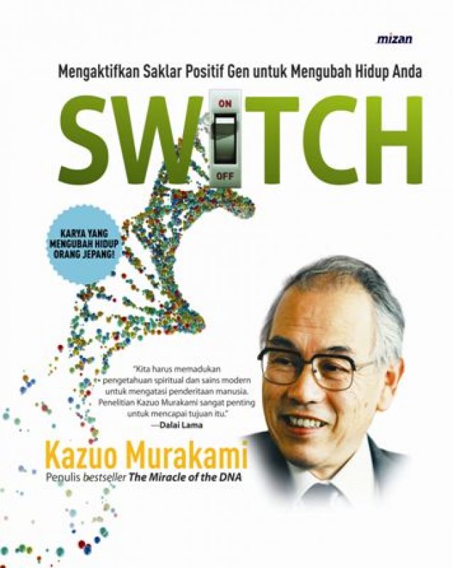 Cover Buku Switch: Mengaktifkan Saklar Positif Gen Untuk Mengubah Hidup Anda