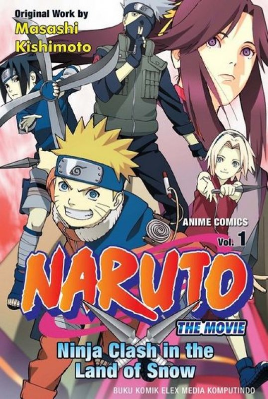 Cover Buku Naruto the Movie: Ninja Clash in the Land of Snow 1