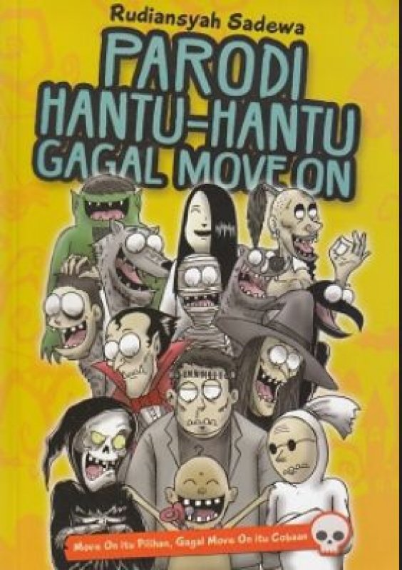 Cover Buku Parodi Hantu-hantu Gagal Move On