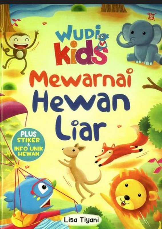 Cover Buku Wudi Kids : Mewarnai Hewan Liar (Promo Best Book)
