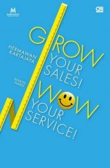 Grow Your Sales! Wow Your Service
