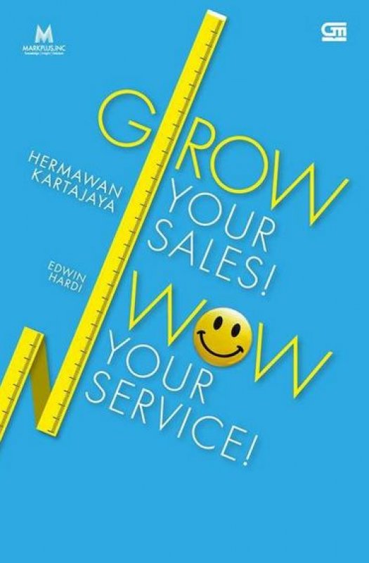 Cover Buku Grow Your Sales! Wow Your Service