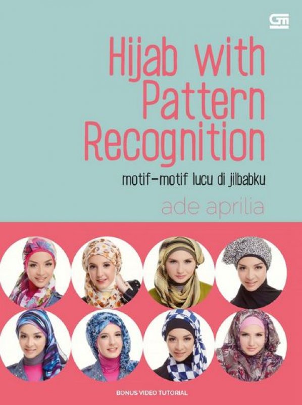 Cover Buku Motif-motif Lucu di Jilbabku - Hijab with Pattern Recognition + VCD