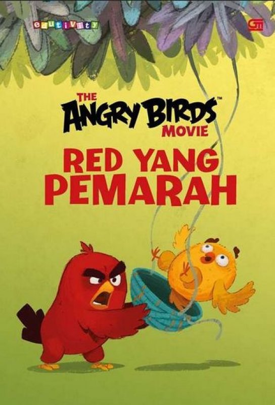 Cover Buku The Angry Birds Movie: Red yang Pemarah
