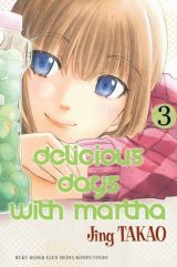 Delicious Days With Martha 03