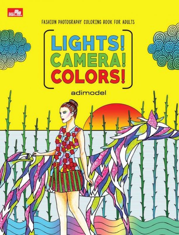 Cover Buku Lights! Camera! Colors! (Buku Mewarnai Dewasa)