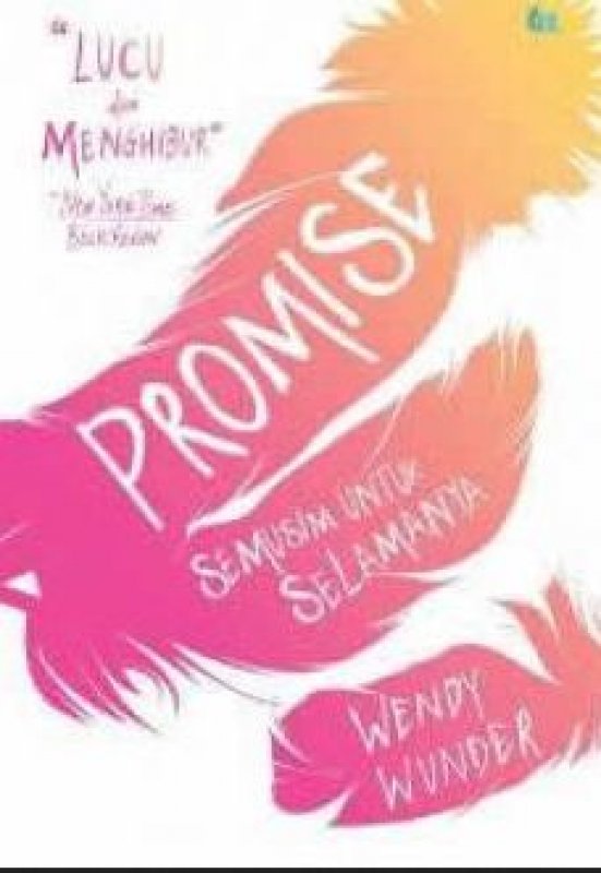 Cover Buku Promise: Semusim Untuk Selamanya