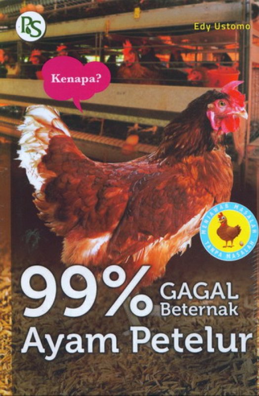 Cover Buku 99% Gagal Beternak Ayam Petelur