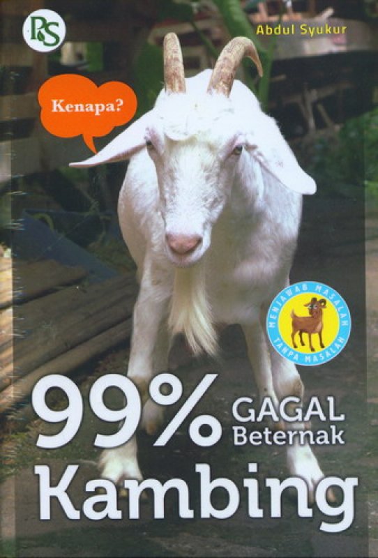 Cover Buku 99% Gagal Beternak Kambing
