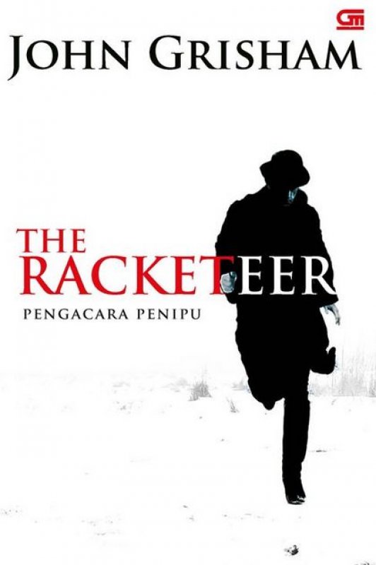 Cover Buku The Racketeer : Pengacara Penipu
