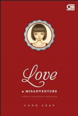 Cinta dan Kesialan-Kesialan (Love & Misadventure)