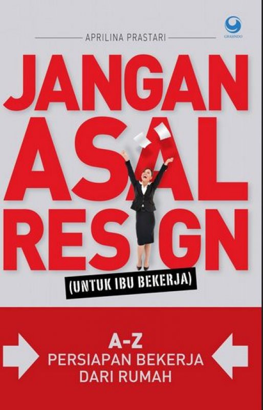 Cover Buku Jangan Asal Resign!