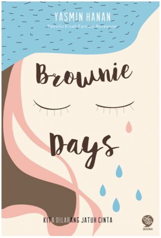 Cover Buku Brownie Days: Kita Dilarang Jatuh Cinta