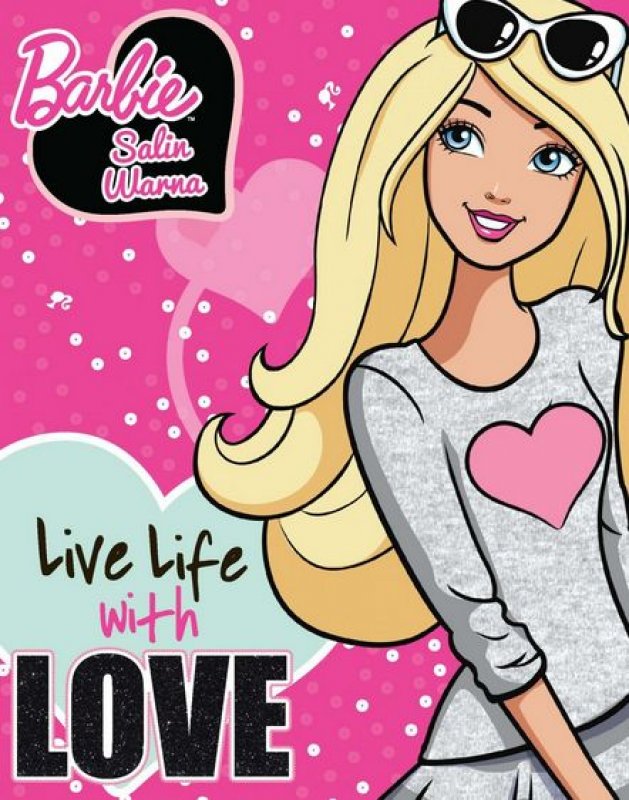 Cover Buku Salin Warna Barbie: Live Life With Love