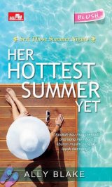 HQ Blush: Her Hottest Summer Yet