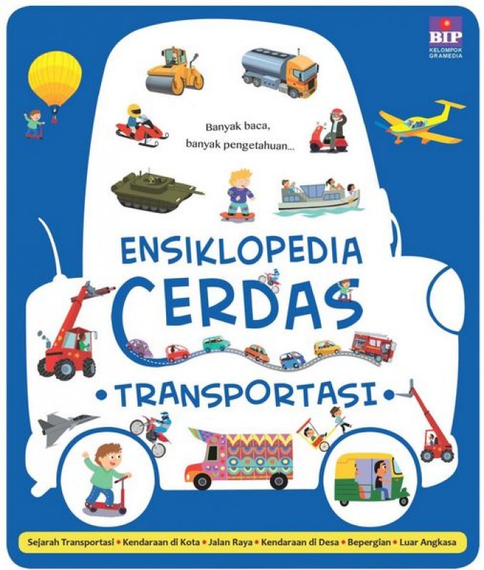 Cover Buku Ensiklopedia Cerdas : Transportasi (pendidikan anak)