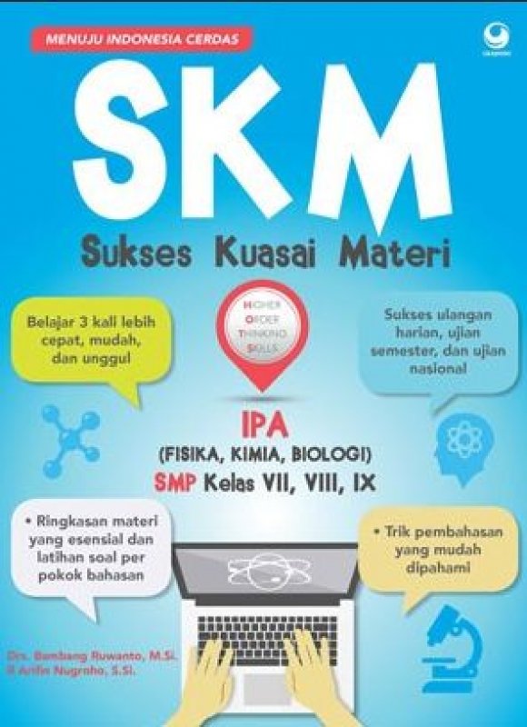 Cover Buku SKM (Sukses Kuasai Materi) IPA SMP Kelas VII, VIII, IX