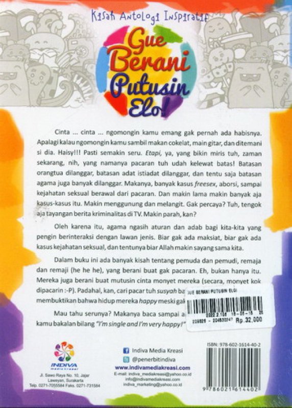 Cover Belakang Buku Gue Berani Putusin Elo (Kisah Antologi Inspiratif)