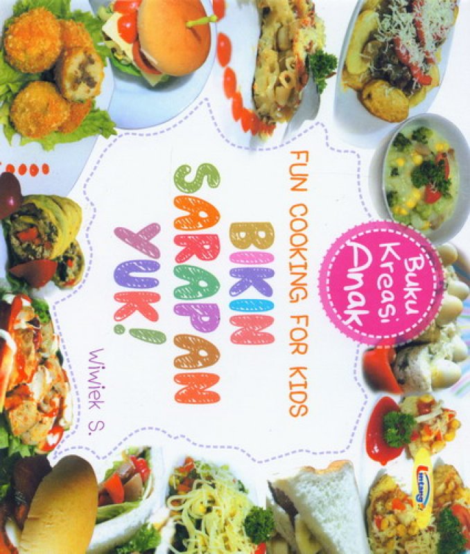 Cover Buku Fun Cooking For Kids: Bikin Sarapan Yuk (Buku Kreasi Anak)