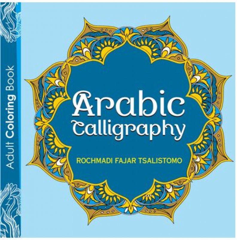 Cover Buku Arabic Calligraphy (Adult Coloring Book)