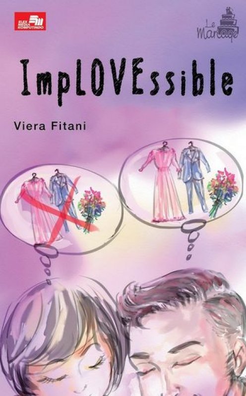 Cover Buku Le Mariage: ImpLOVEssible