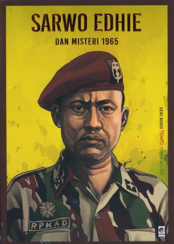 Cover Buku Seri Tempo: Sarwo Edhie dan Misteri 1965