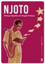 Seri Tempo: Njoto - Peniup Saksofon di Tengah Prahara