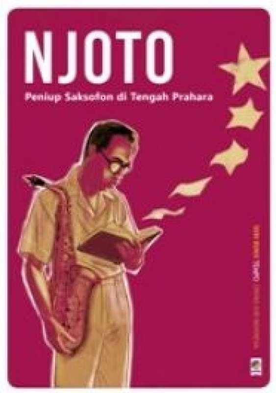 Cover Buku Seri Tempo: Njoto - Peniup Saksofon di Tengah Prahara