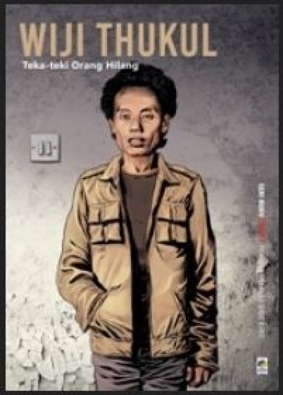 Cover Buku Seri Tempo: Wiji Thukul - Teka-teki Orang Hilang